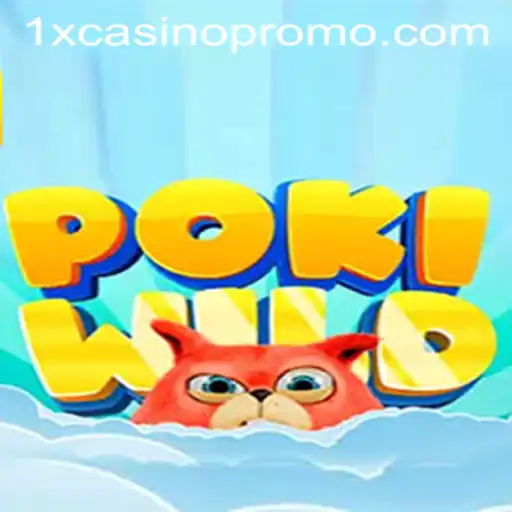 Exploring PokiWild: A Thrilling Dive into the Latest 1xcasino Adventure